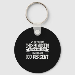 Funny Chicken Nugget Lover Quote New Years Resolut Key Ring