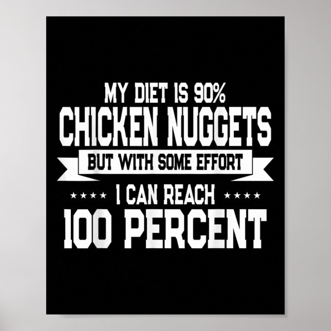 Funny Chicken Nugget Lover Quote New Years Resolut Poster (Front)