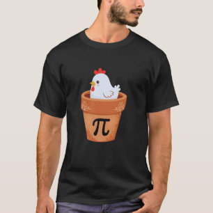Funny Chicken Pot Pi 3.14 Math Science Pi Symbol T T-Shirt