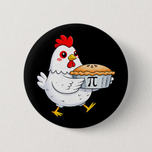 Funny Chicken Pot Pi Shirt Day Pie Math Lover Geek 6 Cm Round Badge