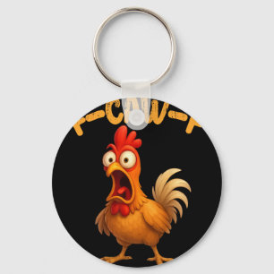 Funny Chicken Quote Rooster Animal Meme Humour Say Key Ring