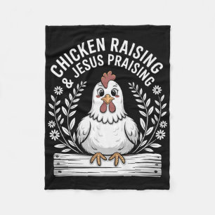 Funny Chicken Raising & Jesus Praising Humour Fleece Blanket