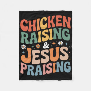 Funny Chicken Raising & Jesus Praising Humour Fleece Blanket