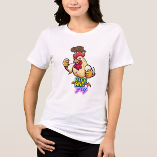 Funny Chicken Rise and Fly” T-Shirt Tri-Blend Shirt