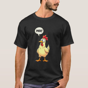 Funny Chicken Saying Moo Playful Joke Art T-Shirt