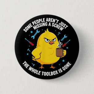 Funny Chicken Saying Some People Aren't Just Missi 6 Cm Round Badge