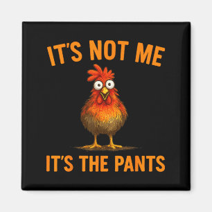 Funny Chicken Silly Farm Animal Humor Gift For Men Magnet