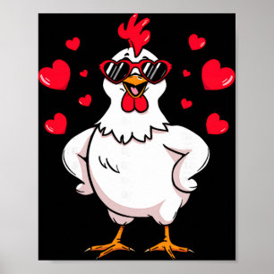 Funny Chicken Valentine Heart Sungles Humour For C Poster