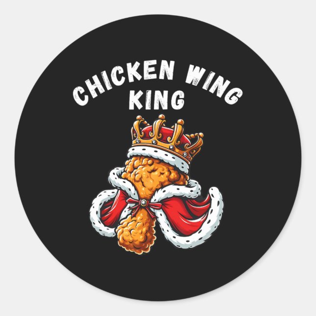 Funny Chicken Wing King Bbq Chicken Wing Graphic  Classic Round Sticker (Front)