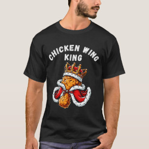 Funny Chicken Wing King Bbq Chicken Wing Graphic T-Shirt