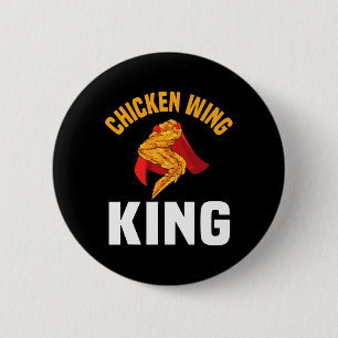 Funny Chicken Wing King Design Fast Food Men 6 Cm Round Badge