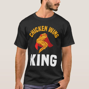 Funny Chicken Wing King Design Fast Food Men T-Shirt