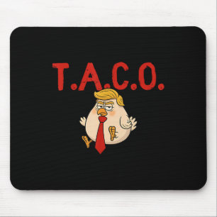 Funny Chickens Out T.a.c.o Mouse Pad
