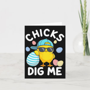 Funny Chicks Dig Me Easter Toddler Boys Men Happy Card