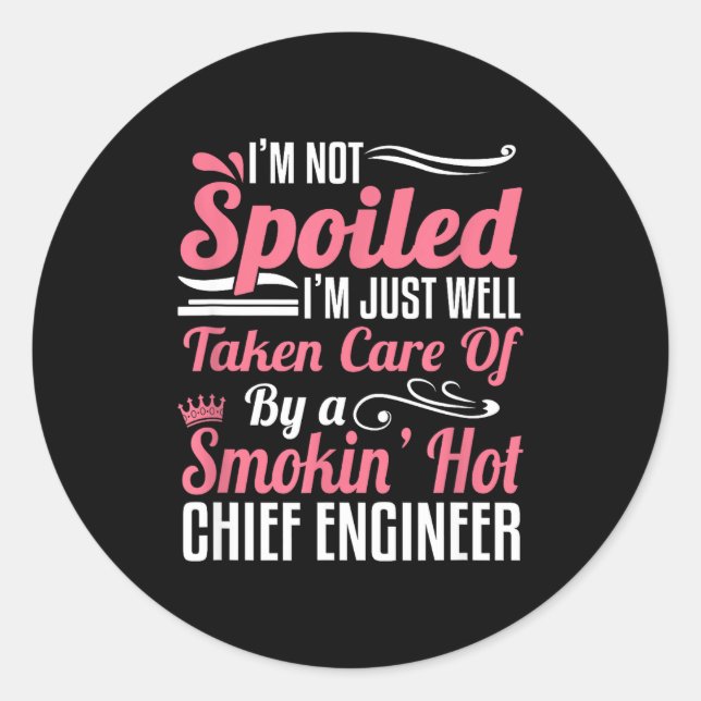 Funny Chief Engineer Wife Girlfriend Maritime Vale Classic Round Sticker (Front)