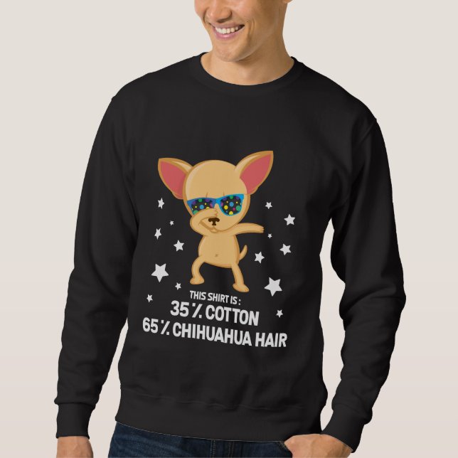 Funny Chihuahua Dabbing Dog Hair cotton Sweatshirt (Front)