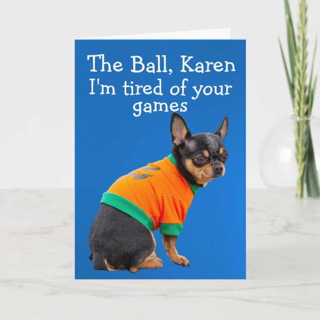 Funny Chihuahua dog birthday card (Front)