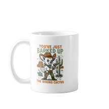 Funny Chihuahua Western Mug – You've Just Barked