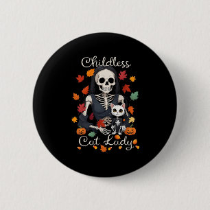 Funny Childless Cat Lady Halloween Costume Party K 6 Cm Round Badge