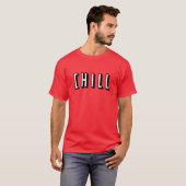 Funny Chill Design T-Shirt (Front Full)