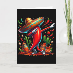 Funny Chilli Dabbing Hot Pepper Sombrero Cinco De Card