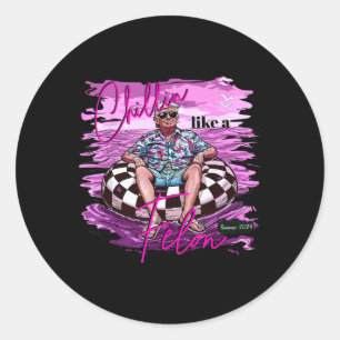 Funny Chillin Like A Felon Trump 2024  Classic Round Sticker