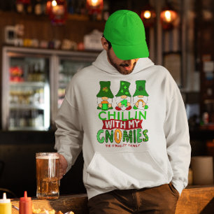 Funny Chillin with Gnomies St Patricks Day Hoodie