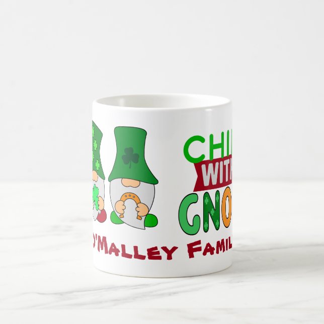 Funny Chillin with My Gnomies St Patricks Day  Coffee Mug (Center)