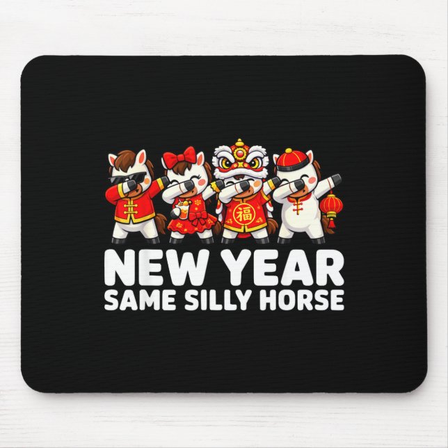 Funny Chinese Lunar New Year Same Silly Horse Dabb Mouse Pad (Front)