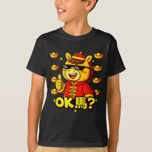 Funny Chinese New Year Of The Horse 2026 Ok Ma T-Shirt