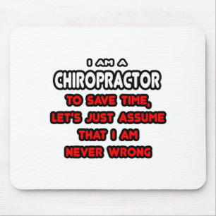 Funny Chiropractor T-Shirts and Gifts Mouse Pad