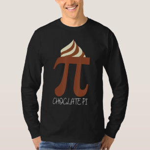 Funny Choclate Pi 3 14 Day Math Teacher National P T-Shirt