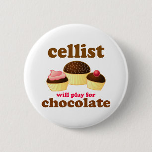 Funny Chocolate Cello Button