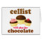 Funny Chocolate Cello Card