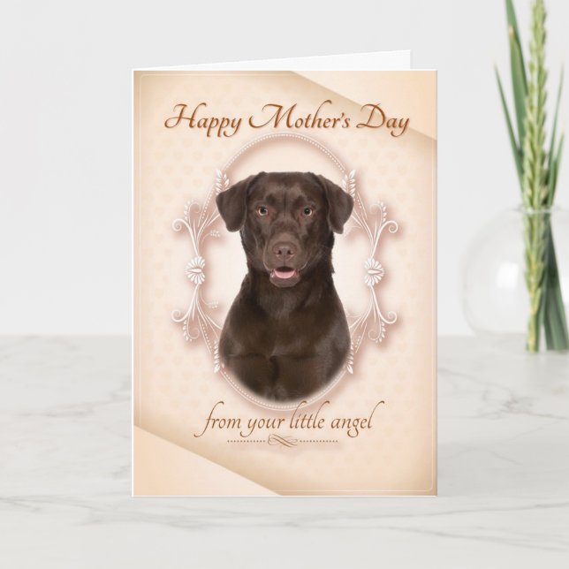 Funny Chocolate Lab Mother's Day Card (Front)