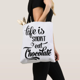 Funny Chocolate Tote Eat Chocolate Addict Bag