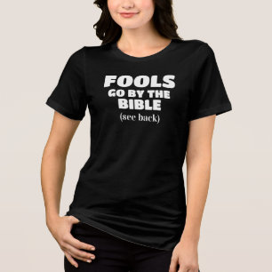 funny Christian bible quote Tri-Blend Shirt