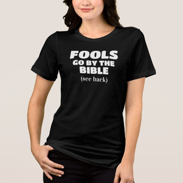 funny Christian bible quote Tri-Blend Shirt (Front)