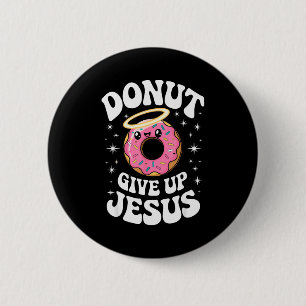 Funny Christian Donut Cute Faith Humor Retro Jesus 6 Cm Round Badge