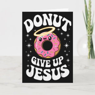 Funny Christian Donut Cute Faith Humor Retro Jesus Card