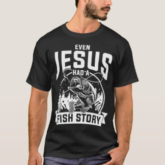 Funny Christian Fisherman Jesus Bible Prayer Gift T-Shirt
