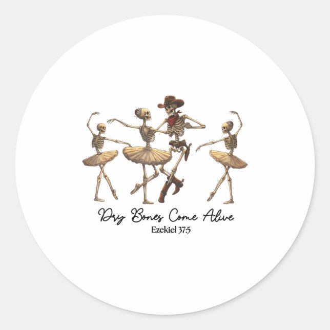 Funny Christian Halloween Ballet Cowboy Skeleton P Classic Round Sticker (Front)