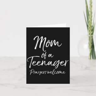 Funny Christian Mother's Mom Of A Teenager Prayers Card