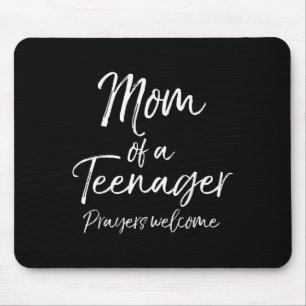 Funny Christian Mother's Mom Of A Teenager Prayers Mouse Pad