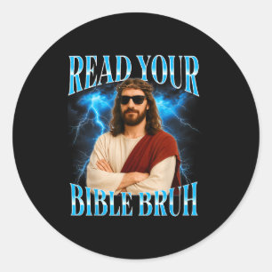 Funny Christian Read Your Bible Bruh Classic Round Sticker