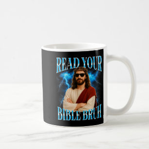Funny Christian Read Your Bible Bruh Coffee Mug