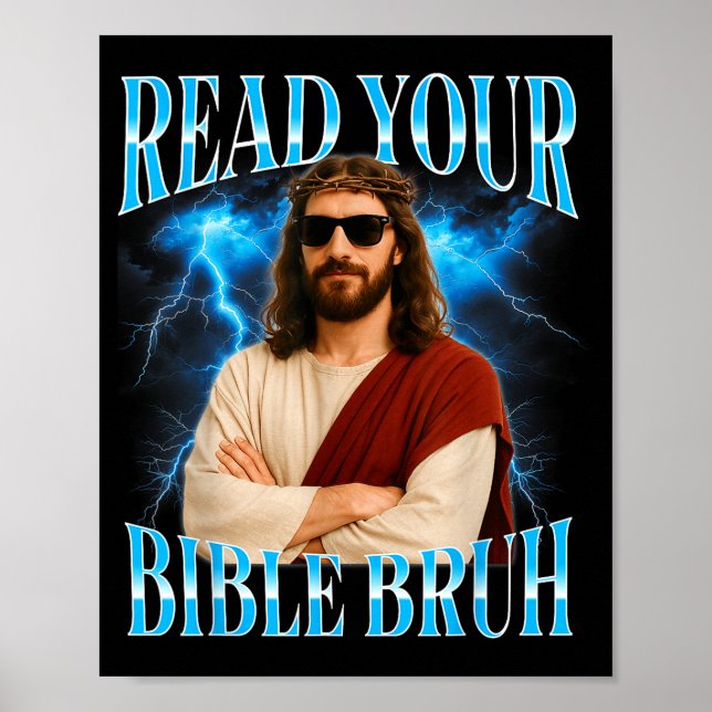 Funny Christian Read Your Bible Bruh  Poster (Front)