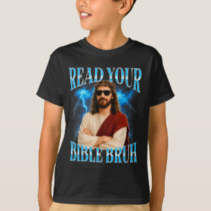 Funny Christian Read Your Bible Bruh T-Shirt
