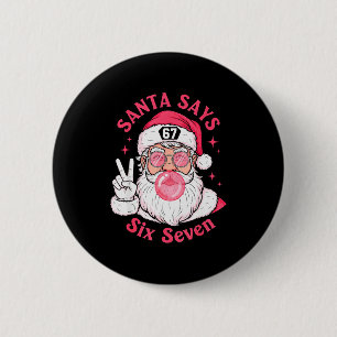 Funny Christmas 67 Meme Brain Rot Santa Claus Xmas 6 Cm Round Badge