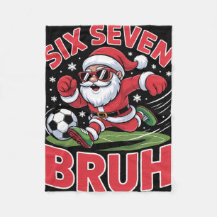 Funny Christmas 67 Meme Bruh Soccer Santa Xmas Paj Fleece Blanket